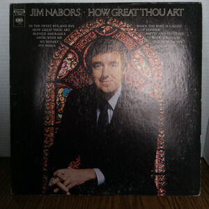 JIm Nabors-How Great Thou Art LP(1971 Columbia Records)